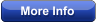 More Info